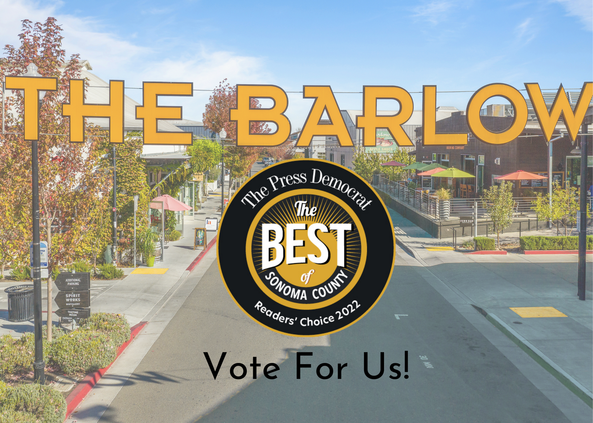 Image of Vote For The Barlow! | Press Democrat Best of Sonoma County 2022